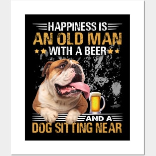 Happiness Is An Old Man With A Beer And A Bulldog Sitting Near Posters and Art